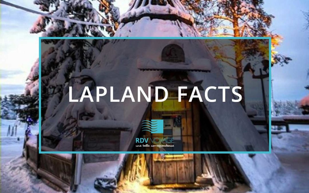 TOP 10 INTERESTING FACTS ABOUT LAPLAND