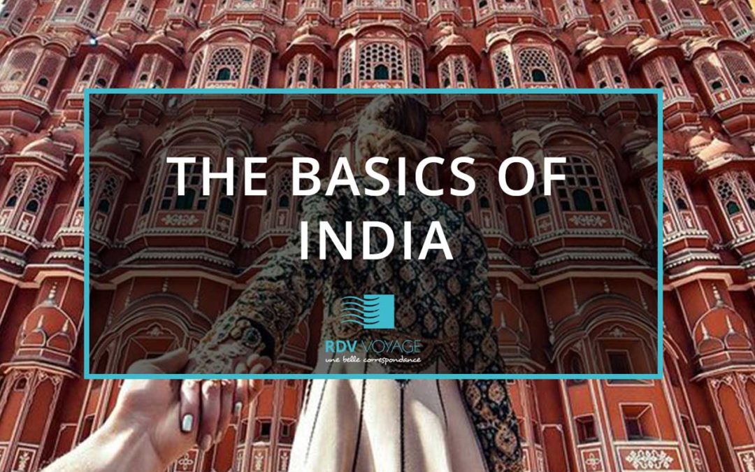 The Basics of India