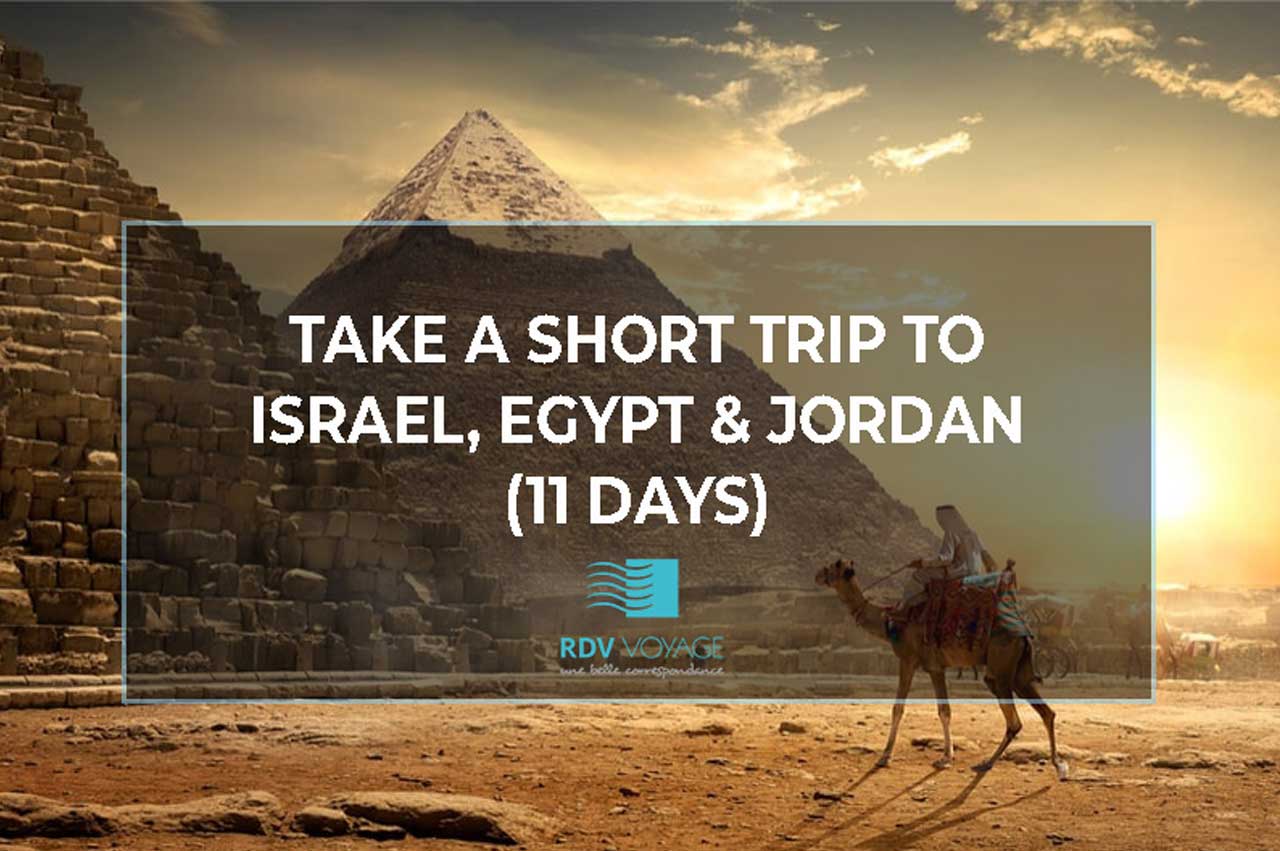 trip to israel egypt and jordan